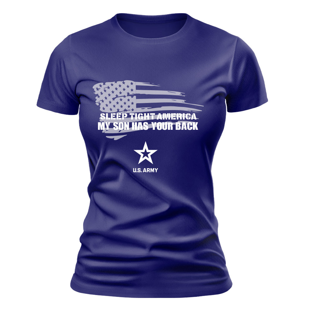 Women's Army "Sleep Tight America, My *Soldier* Has Your Back" T-Shirt