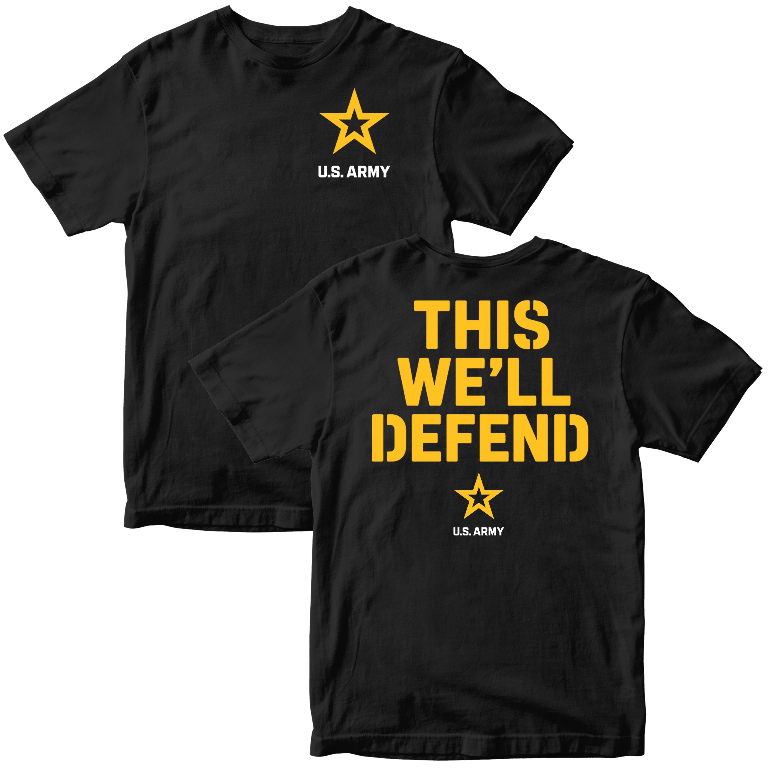 ARMY T-shirt: the front shows a yellow star above white ‘U.S. ARMY’ text on the chest; the back features bold yellow block letters ‘THIS WE’LL DEFEND’ above a small yellow star and ‘U.S. ARMY’ text.